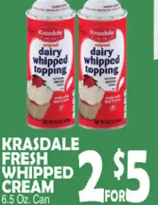 Bravo Supermarkets KRASDALE FRESH WHIPPED CREAM offer