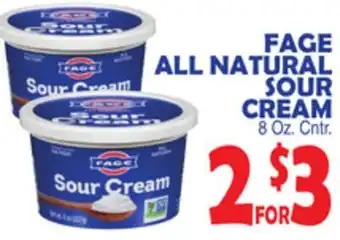 Bravo Supermarkets FAGE ALL NATURAL SOUR CREAM offer