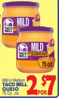 Bravo Supermarkets TACO BELL QUESO offer