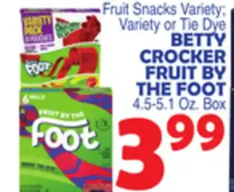 Bravo Supermarkets BETTY CROCKER FRUIT BY THE FOOT offer