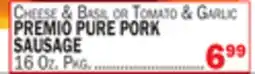 Bravo Supermarkets PREMIO PURE PORK SAUSAGE offer