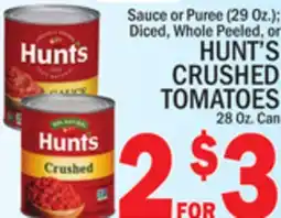 C Town HUNT'S CRUSHED TOMATOES 28 Oz. Can offer