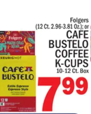 C Town CAFE BUSTELO COFFEE K-CUPS offer