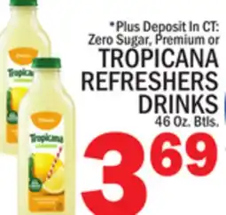 C Town TROPICANA REFRESHERS DRINKS offer