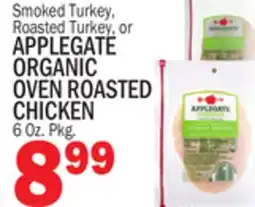 C Town APPLEGATE ORGANIC OVEN ROASTED CHICKEN offer