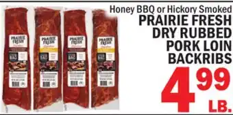 C Town PRAIRIE FRESH DRY DRY RUBBED PORK LOIN BACKRIBS offer