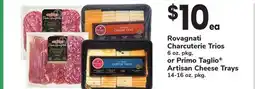 ACME Rovagnati Charcuterie Trios 6 oz. pkg. or Primo Taglio Artisan Cheese Trays 14-16 oz. pkg offer