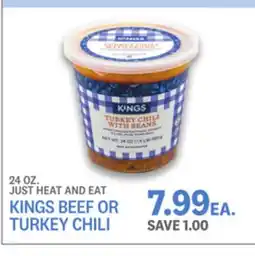 Kings Food Markets KINGS BEEF OR TURKEY CHILI offer