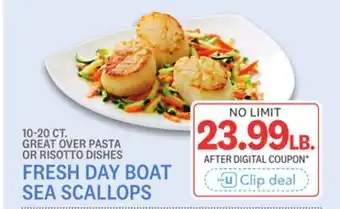 Kings Food Markets FRESH DAY BOAT SEA SCALLOPS offer