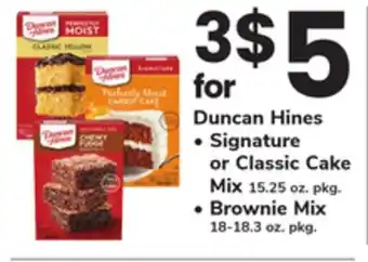 ACME Duncan Hines Signature or Classic Cake Mix 15.25 oz. pkg., Brownie Mix 18-18.3 oz. pkg offer