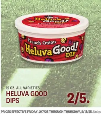 Kings Food Markets HELUVA GOOD DIPS offer