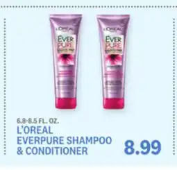 Kings Food Markets L'OREAL EVERPURE SHAMPOO & CONDITIONER offer