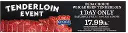 Kings Food Markets USDA CHOICE WHOLE BEEF TENDERLOIN offer