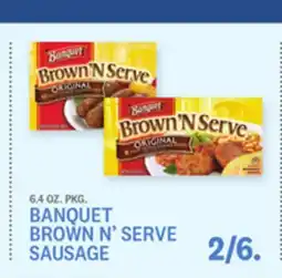 Kings Food Markets BANQUET BROWN N' SERVE SAUSAGE offer