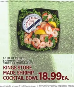 Kings Food Markets KINGS STORE MADE SHRIMP COCKTAIL BOWL offer