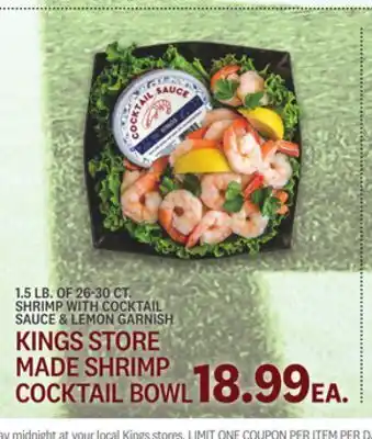 Kings Food Markets KINGS STORE MADE SHRIMP COCKTAIL BOWL offer