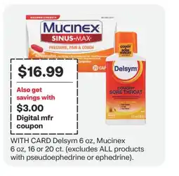 CVS Delsym 6 oz, Mucinex 6 oz, 16 or 20 ct offer