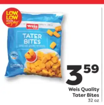 Weis Markets Weis Quality Tater Bites offer