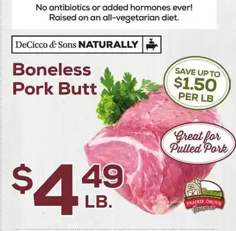 DeCicco & Sons Boneless Pork Butt offer