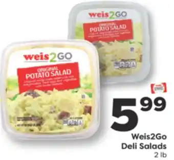 Weis Markets Weis2Go Deli Salads offer