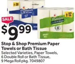 Stop&Shop Stop & Shop Premium Paper Towels or Bath Tissue offer