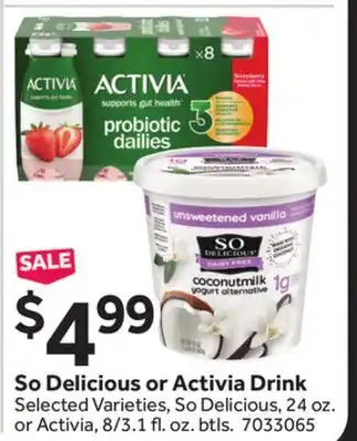 Stop&Shop So Delicious or Activia Drink offer