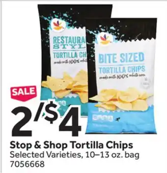 Stop&Shop Stop & Shop Tortilla Chips offer