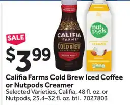 Stop&Shop Califia Farms Cold Brew Iced Co ee or Nutpods Creamer offer