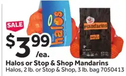 Stop&Shop Halos or Stop & Shop Mandarins offer