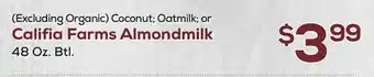 DeCicco & Sons Califia Farms Almondmilk offer