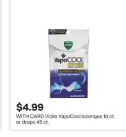 CVS Vicks VapoCool lozenges 16 ct. or drops 45 ct offer