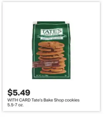 CVS Tate's Bake Shop cookies 5.5-7 oz offer