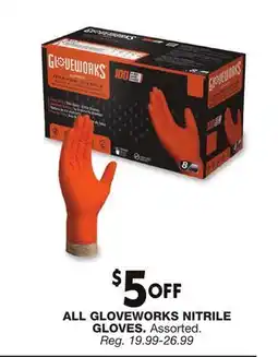 Blain's Farm & Fleet ALL GLOVEWORKS NITRILE GLOVES offer