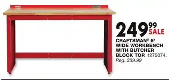 Blain's Farm & Fleet CRAFTSMAN 6' WIDE WORKBENCH WITH BUTCHER BLOCK TOP offer