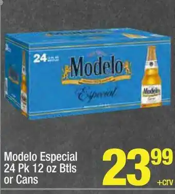 Super King Markets Modelo Especial 24 Pack 12 Or Cans offer