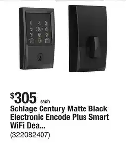 The Home Depot Schlage Century Matte Black Electronic Encode Plus Smart WiFi Deadbolt with Alarm offer