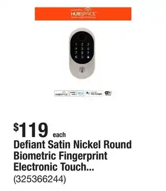 The Home Depot Defiant Satin Nickel Round Biometric Fingerprint Electronic Touchpad Deadbolt Powered by Hubspace offer