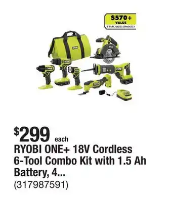 The Home Depot RYOBI ONE+ 18V Cordless 6-Tool Combo Kit with 1.5 Ah Battery, 4.0 Ah Battery, and Charger offer