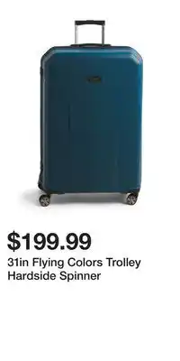 TJ Maxx 31in Flying Colors Trolley Hardside Spinner offer