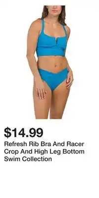 TJ Maxx Refresh Rib Bra And Racer Crop And High Leg Bottom Swim Collection offer