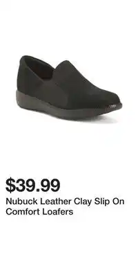 TJ Maxx Nubuck Leather Clay Slip On Comfort Loafers offer