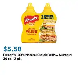 Sam's Club French's 100% Natural Classic Yellow Mustard 30 oz., 2 pk offer