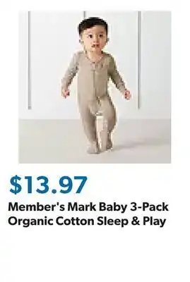 Sam's Club Member's Mark Baby 3-Pack Organic Cotton Sleep & Play offer