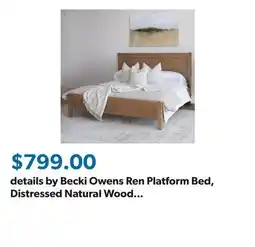 Sam's Club details by Becki Owens Ren Platform Bed, Distressed Natural Wood Finish, Assorted Sizes offer