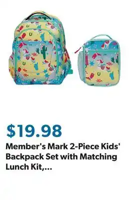 Sam's Club Member's Mark 2-Piece Kids' Backpack Set with Matching Lunch Kit, Choose a Design offer