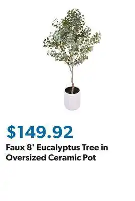 Sam's Club Faux 8' Eucalyptus Tree in Oversized Ceramic Pot offer