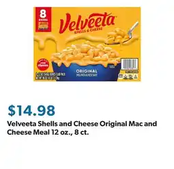 Sam's Club Velveeta Shells and Cheese Original Mac and Cheese Meal 12 oz., 8 ct offer