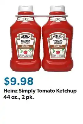 Sam's Club Heinz Simply Tomato Ketchup 44 oz., 2 pk offer