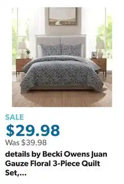 Sam's Club details by Becki Owens Juan Gauze Floral 3-Piece Quilt Set, Assorted Colors and Sizes offer