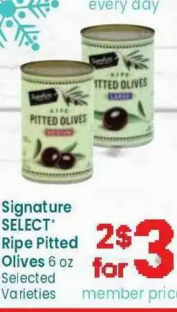 Safeway Signature Select Ripe Pitted Olives O Organics offer